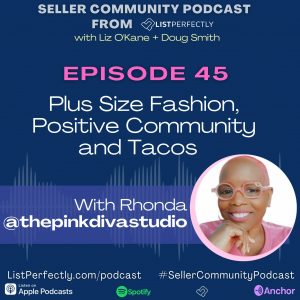 Podcast Episode 45: Community, Niche, Poshmark and Tacos with pinkdivastudio