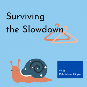 Surviving the Slowdown