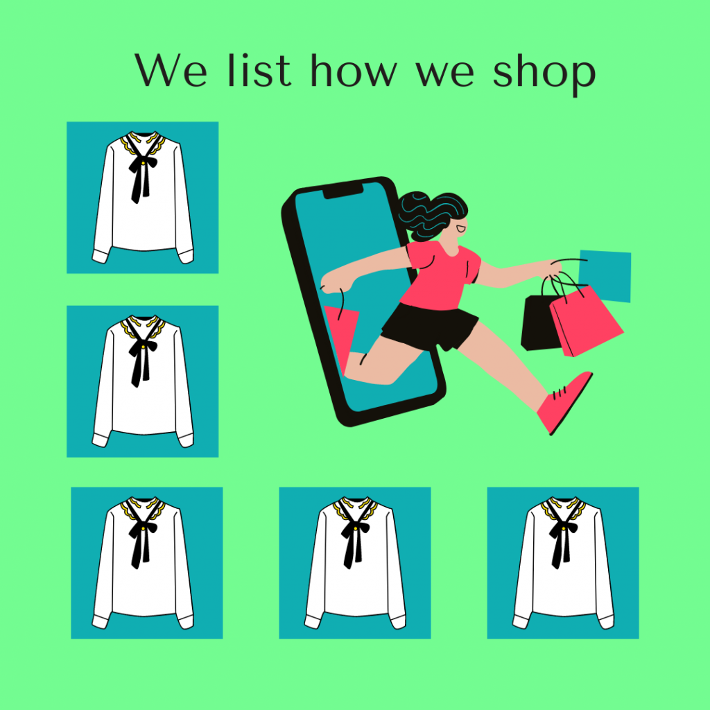 We list how we shop