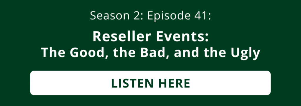 reseller events podcast