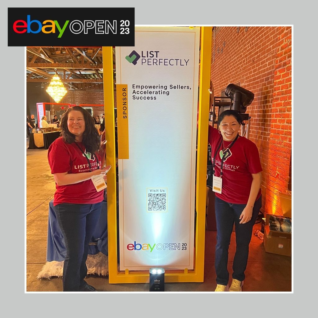 Amanda Morse and Clara Albornoz beside List Perfectly's sponsor display at eBay Open 2023