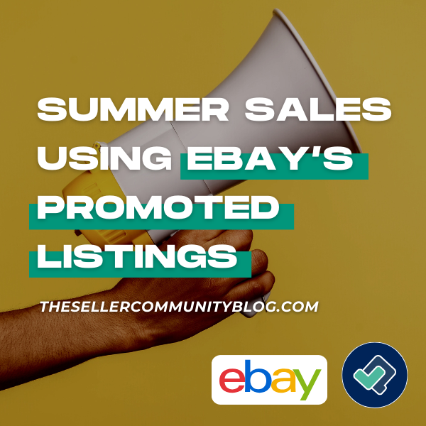 Summer Sales Using eBay’s Promoted Listings