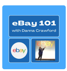 ebay 101 with danna crawford