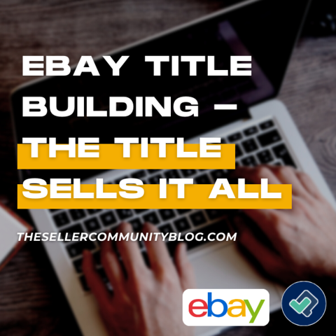 eBay Title Building - The Title Sells it All