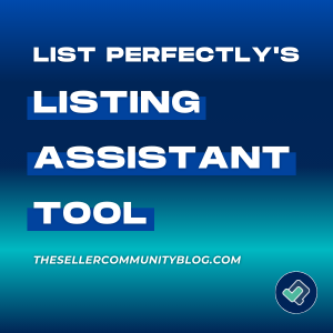 List Perfectly Listing Assistant Tool