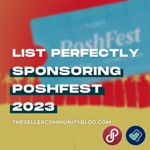 List Perfectly Sponsoring Poshfest 2023