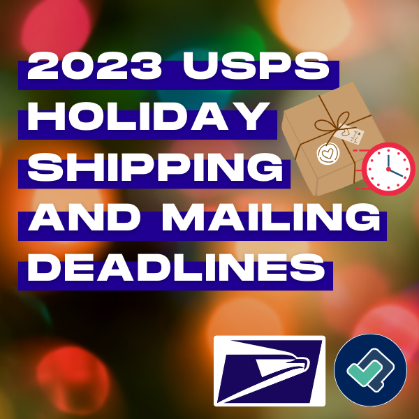 2023 USPS Holiday Shipping and Mailing Deadlines for All Your Selling
