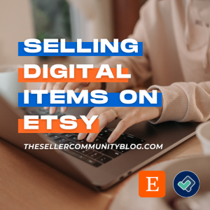 selling digital items on etsy