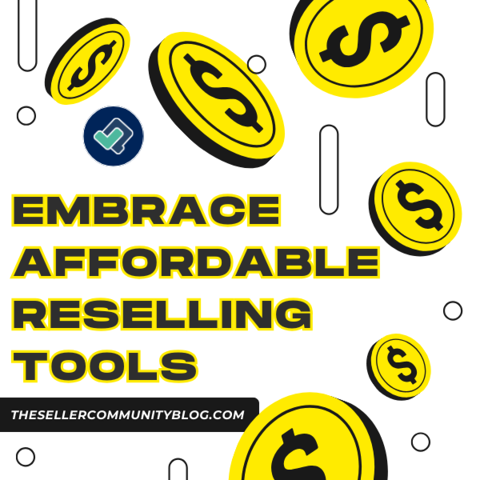 Embrace Affordable Reselling Tools