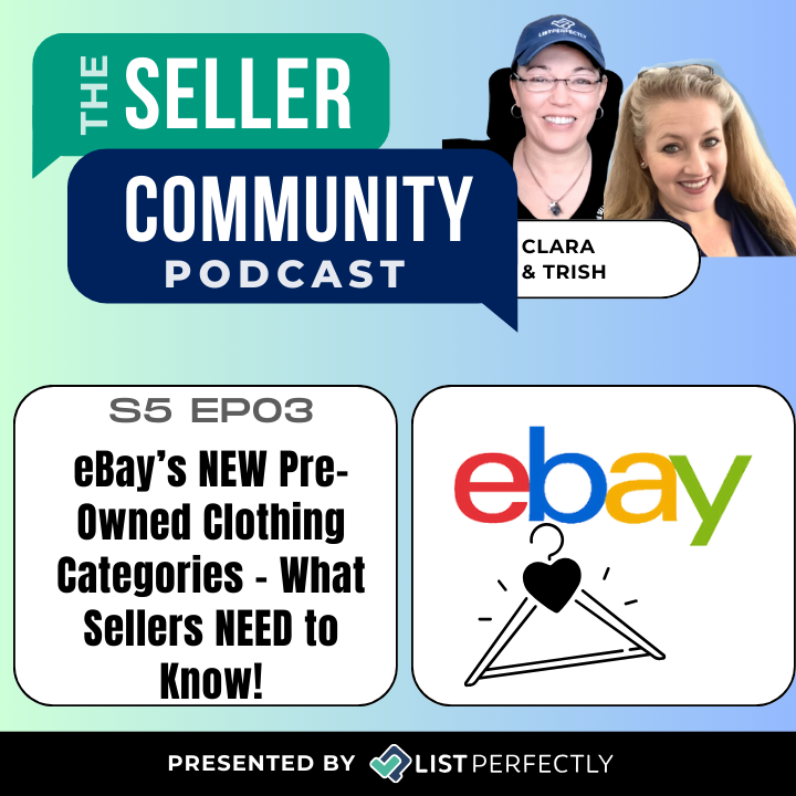 Season 5: Episode 3: eBay’s NEW Pre-Owned Clothing Categories – What Sellers NEED to Know!