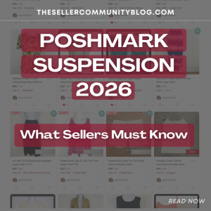 Poshmark Suspension 2026 featured image. What sellers should know.